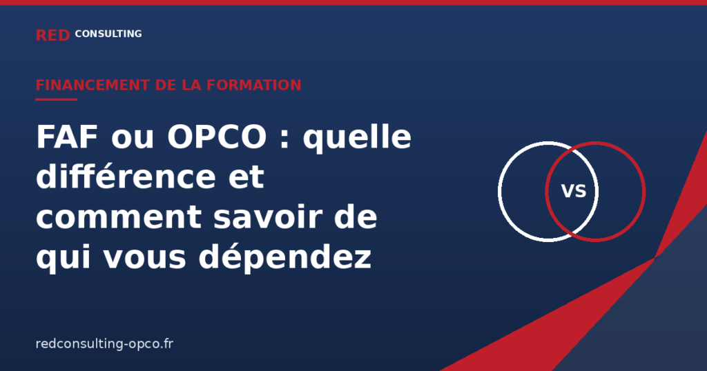 FAF ou OPCO : quelle différence - RED CONSULTING