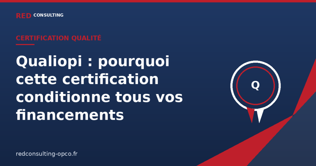 Certification Qualiopi et financement de la formation - RED CONSULTING